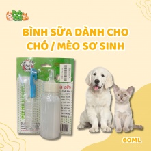 Bình sữa dành cho chó / mèo sơ sinh chai 60ML