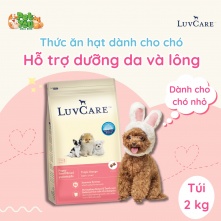 Hạt Luvcare dành cho chó nhỏ - Hỗ trợ dưỡng da & lông 2kg