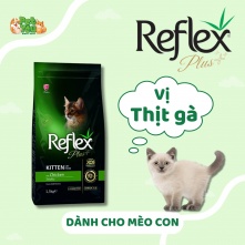 Thức ăn hạt Reflex dành cho mèo con - Vị Thịt gà túi 1.5KG