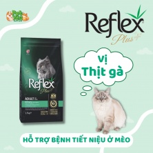 Thức ăn hạt Reflex hỗ trợ bệnh tiết niệu dành cho mèo trưởng thành - Vị Thịt gà túi 1.5KG